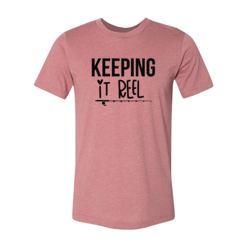 DT0680 Keeping It Reel-Shirt