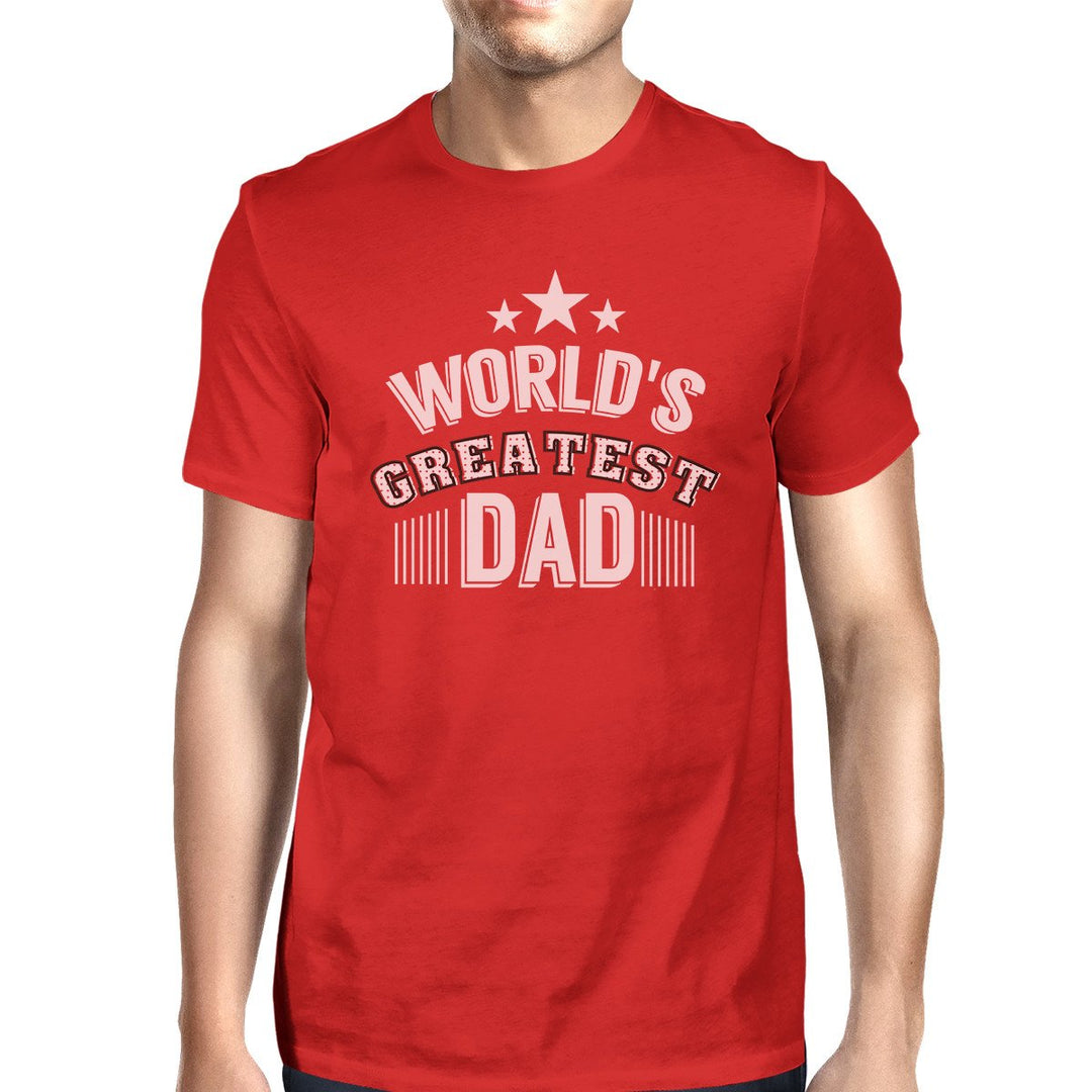 World's Greatest Dad - Camisa de algodón con cuello redondo para hombre